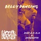 Belly Dancing feat A F R O Akrobatik Single