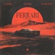 Ferrari feat Chris Crone Single