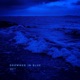 drowned in blue Single