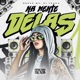 Na Mente Delas Single