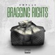 Bragging Rights Single