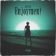 Enjoyment Single