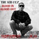 Blood In Blood Out Single