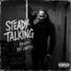 Steady Talking feat Rdotti DEI DØTTY Single