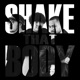 Shake that body Single