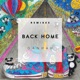 Back Home Remixes EP