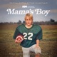 Mama s Boy Original Motion Picture Soundtrack
