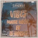 Vibes feat 18 Horses Sandell Beats Single