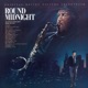 Round Midnight Original Motion Picture Soundtrack