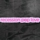 Recession Pop Love Single