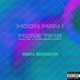 Moon Man More Time Single