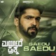 Saedu Saedu From Maryade Prashne Single