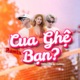 Cua Ghệ Bạn Remix Single