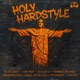 Holy Hardstyle