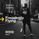 Frequently Flying