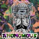 ANXNYMXUS feat Stxrly Single