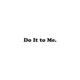 Do It to Me Single