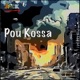 Pou Kossa Single
