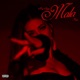 Mala feat Kaeve Single