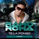 Te la Pongo Single
