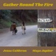 Gather Round the Fire Single