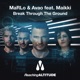 Break Through the Ground feat Maikki Single