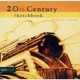 20th Century Sketchbook