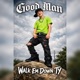 Good Man Single