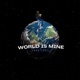 World Is Mine Single