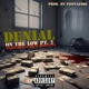 On The Low Pt 2 feat Chico Montana Single
