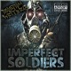 Imperfect Soldiers