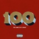 100 feat Drake Single