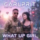 WHAT UP GIRL pluggnb jerseyclub Single