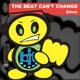 The Beat Can t Change Single