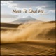 Mein To Dhul Hu Single