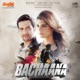 Bachaana Original Motion Picture Soundtrack EP