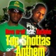 Top Shottas Anthem feat Xyclone Single