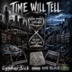 Time Will Tell feat Cypher Sick Single