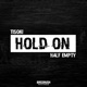 Hold On Single