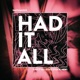 Had It All feat Chuck New Single