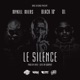 Le silence feat Black 10 DL Single