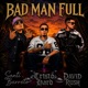 BAD MAN FULL Single