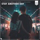 Stay Another Day feat Jorik Burema Single