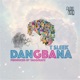 Dangbana Single