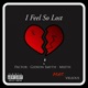 I Feel So Lost feat Fxctor Meeth Vxlious Single