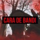 Cara de Bandi Single
