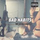 Badhabits feat YGM STASH Single
