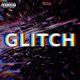 Glitch feat KESHAD Single