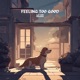 Feeling Too Good Single