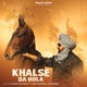Khalse Da Hola Single